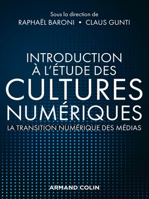 cover image of Introduction à l'étude des cultures numériques